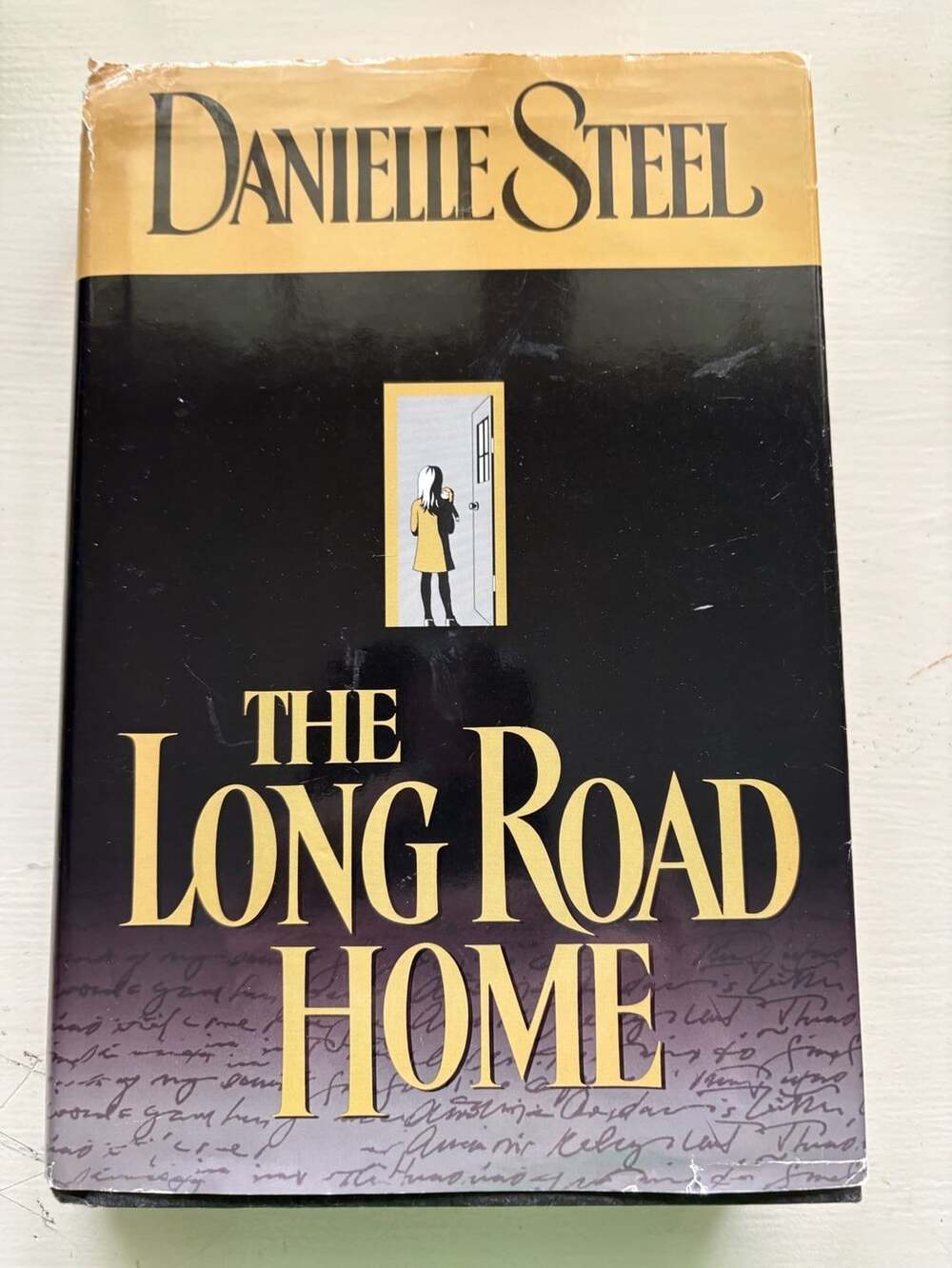 Danielle Steel The Long Road Home Hardcover Novel
